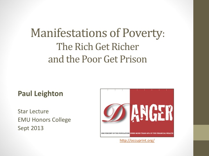 manifestations of poverty the rich get richer and the poor get prison