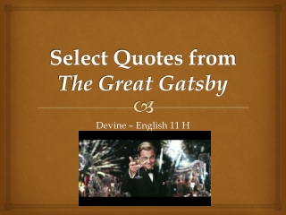 Select Quotes from The Great Gatsby