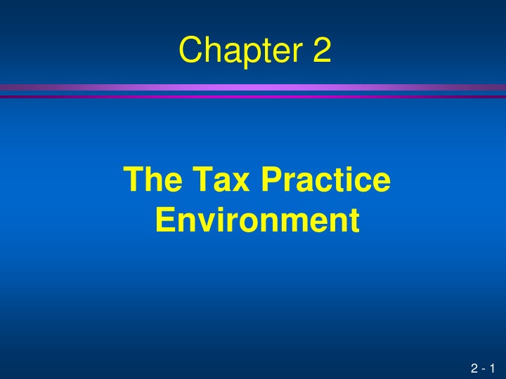 the tax practice environment