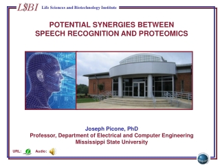 POTENTIAL SYNERGIES BETWEEN SPEECH RECOGNITION AND PROTEOMICS