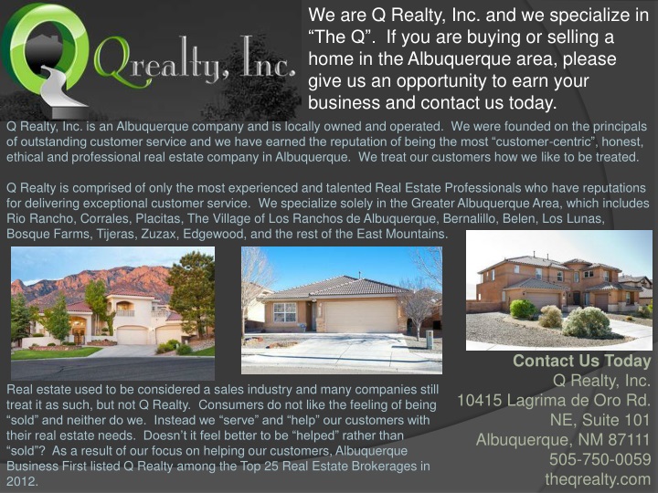 we are q realty inc and we specialize