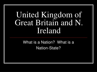 United Kingdom of Great Britain and N. Ireland