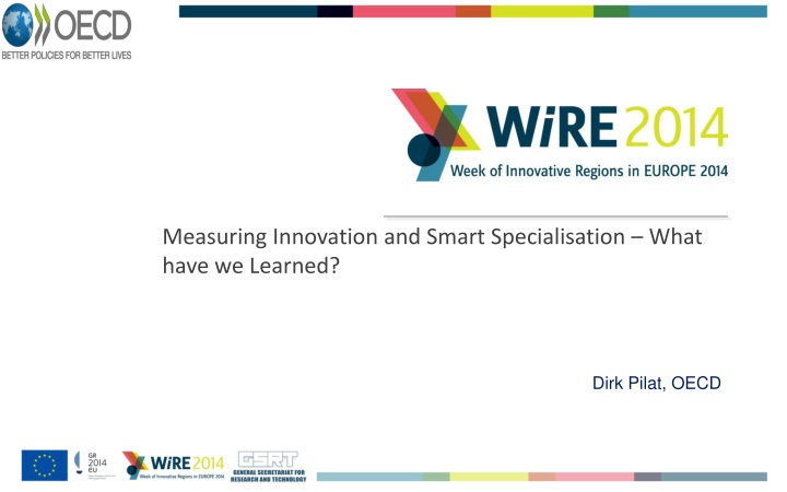 measuring innovation and smart specialisation what have we learned