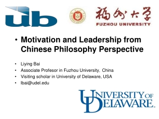 Motivation and Leadership from Chinese Philosophy Perspective Liying Bai