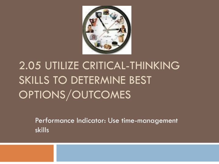 2 05 utilize critical thinking skills to determine best options outcomes