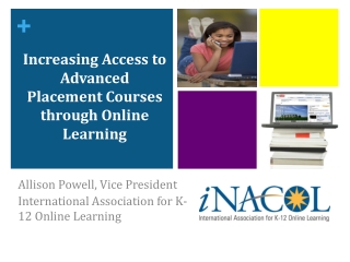 Increasing Access to Advanced Placement Courses through Online Learning