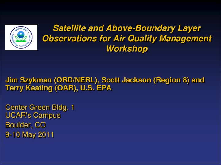 satellite and above boundary layer observations for air quality management workshop