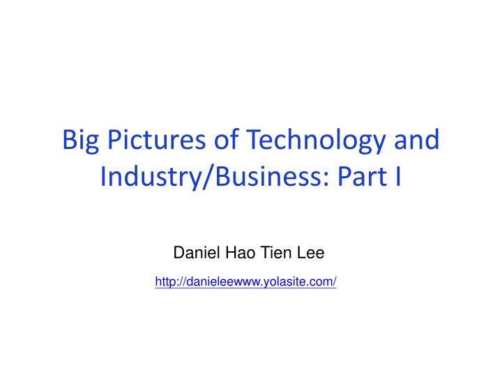 big pictures of technology and industry business part i