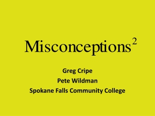 Greg Cripe Pete Wildman Spokane Falls Community College