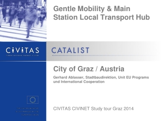 Gentle Mobility &amp; Main Station Local Transport Hub City of Graz / Austria