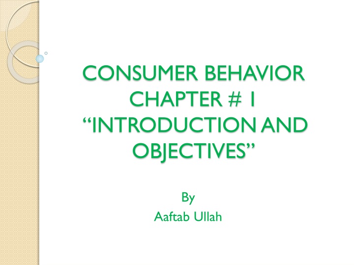 consumer behavior chapter 1 introduction and objectives
