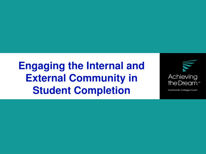 engaging the internal and external community