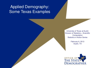 University of Texas at Austin Division of Statistics + Scientific Computation