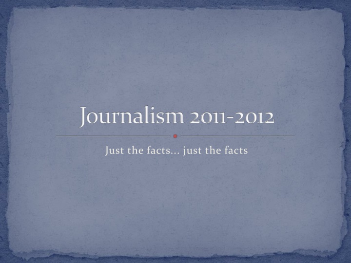 journalism 2011 2012