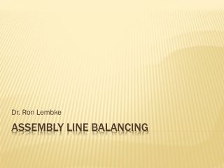 Assembly line balancing