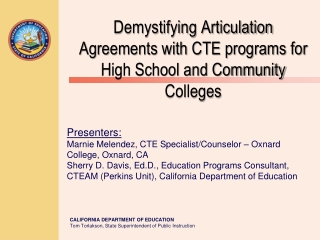 Demystifying Articulation Agreements with CTE programs for High School and Community Colleges