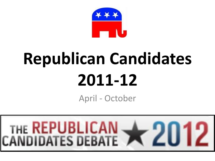republican candidates 2011 12