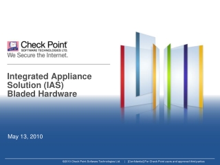 Integrated Appliance Solution (IAS) Bladed Hardware