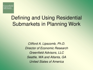 Defining and Using Residential Submarkets in Planning Work