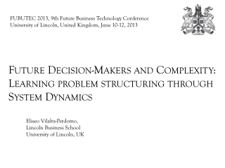 Future Decision-Makers and Complexity: Learning problem structuring through System Dynamics