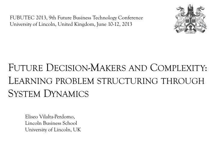 future decision makers and complexity learning problem structuring through system dynamics