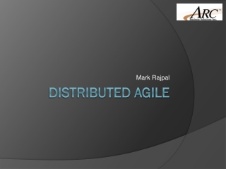 Distributed agile