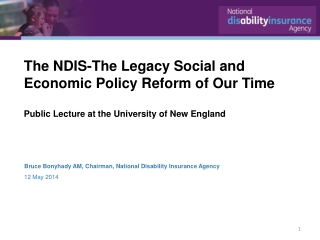 Bruce Bonyhady AM, Chairman, National Disability Insurance Agency 12 May 2014