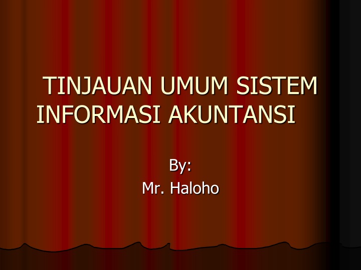 tinjauan umum sistem informasi akuntansi
