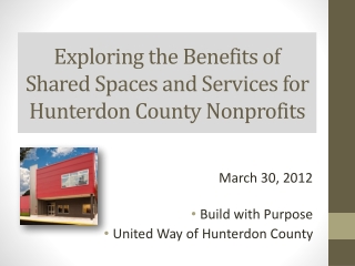 Exploring the Benefits of Shared Spaces and Services for Hunterdon County Nonprofits