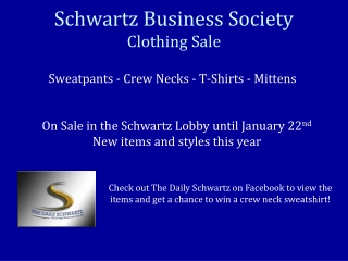 Schwartz Business Society Clothing Sale