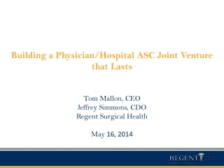 Building a Physician/Hospital ASC Joint Venture that Lasts