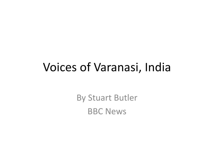 voices of varanasi india