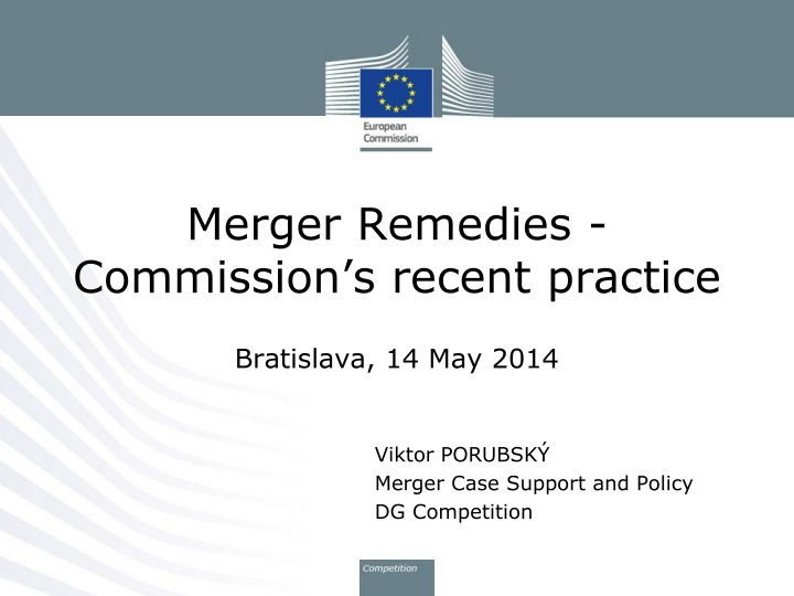 merger remedies commission s recent practice