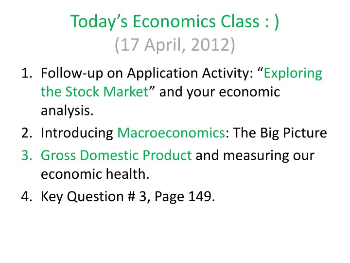 today s economics class 17 april 2012
