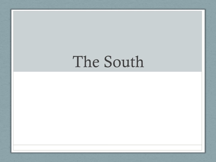 the south