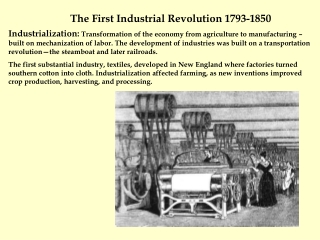 The First Industrial Revolution 1793-1850