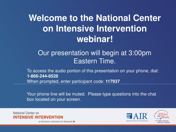 welcome to the national center on intensive intervention webinar