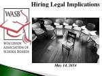 Hiring Legal Implications