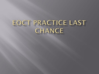 EOCT Practice Last Chance