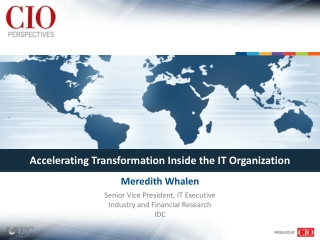 Accelerating Transformation Inside the IT Organization