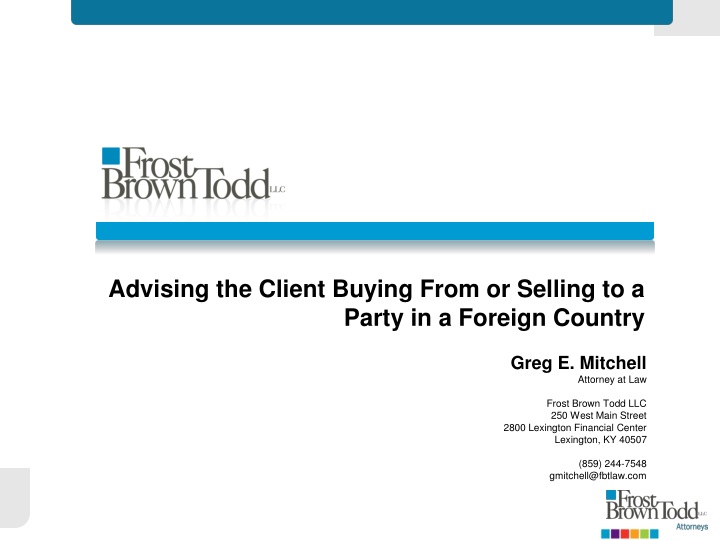 advising the client buying from or selling