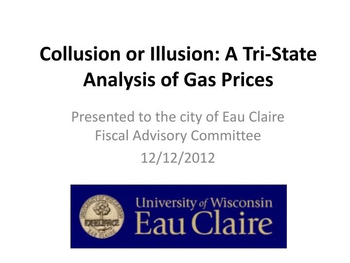 collusion or illusion a tri state analysis of gas prices