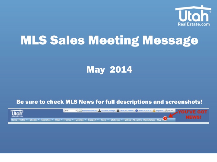 mls sales meeting message may 2014 be sure
