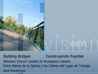 Building Bridges Construyendo Puentes