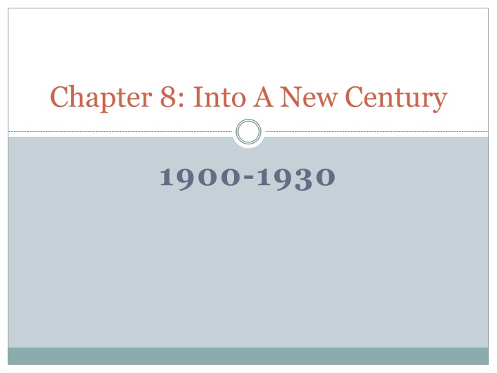 chapter 8 into a new century