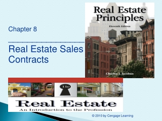 Chapter 8 ________________ Real Estate Sales Contracts