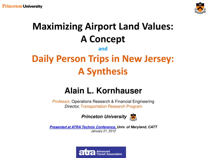 maximizing airport land values a concept and daily person trips in new jersey a synthesis