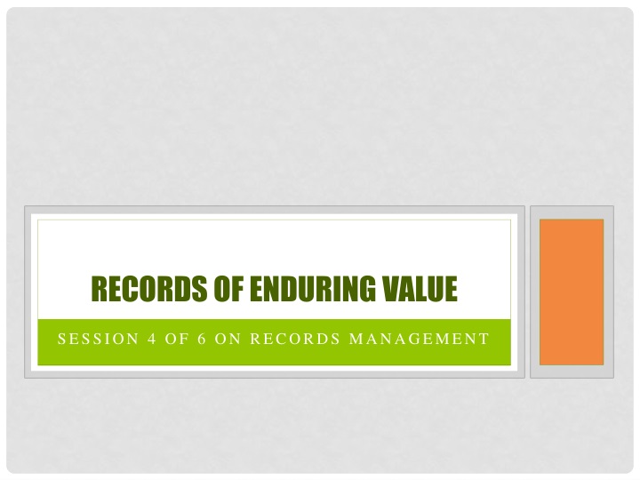 records of enduring value
