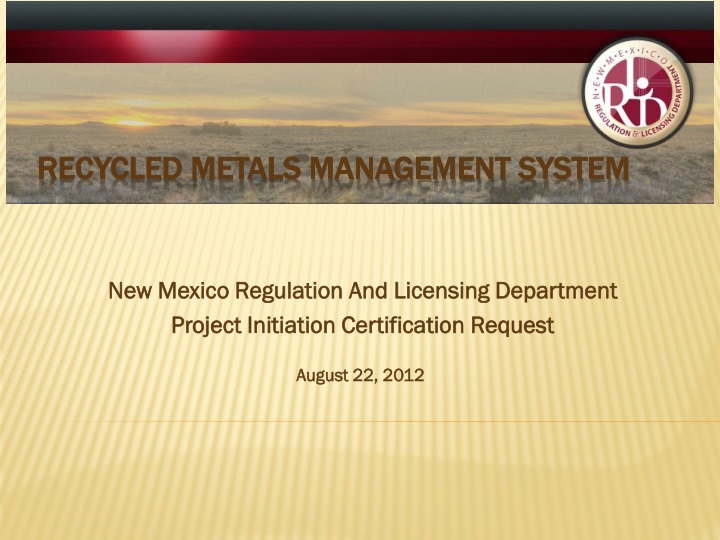 new mexico regulation and licensing department project initiation certification request