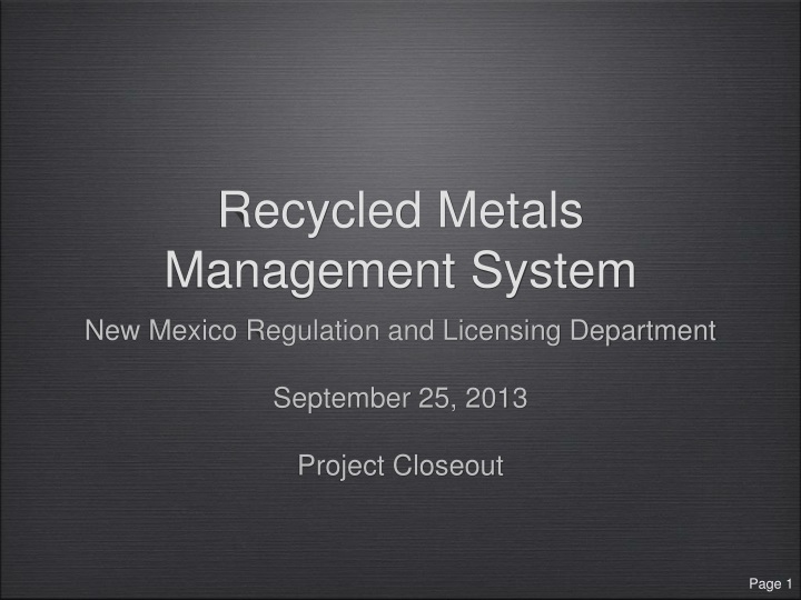 recycled metals management system
